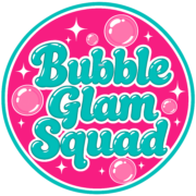 Bubble Glam Squad